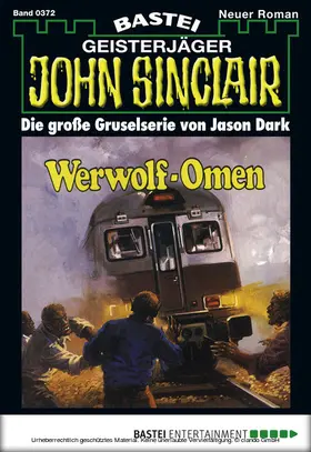 Dark |  John Sinclair - Folge 0372 | eBook | Sack Fachmedien