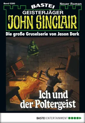 Dark |  John Sinclair - Folge 0380 | eBook | Sack Fachmedien