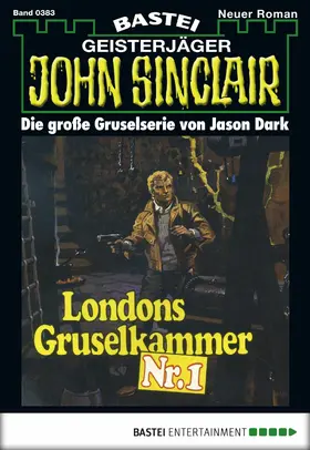 Dark |  John Sinclair - Folge 0383 | eBook | Sack Fachmedien