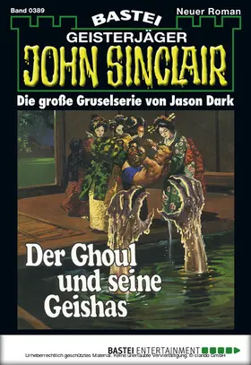 Dark |  John Sinclair - Folge 0389 | eBook | Sack Fachmedien