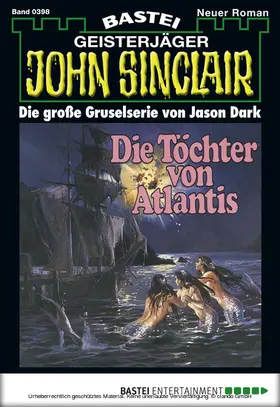 Dark |  John Sinclair - Folge 0398 | eBook | Sack Fachmedien