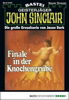 Dark |  John Sinclair - Folge 0406 | eBook | Sack Fachmedien