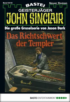 Dark |  John Sinclair - Folge 0418 | eBook | Sack Fachmedien