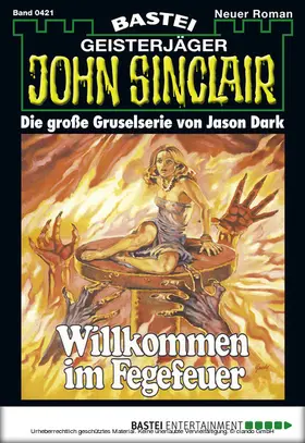 Dark |  John Sinclair - Folge 0421 | eBook | Sack Fachmedien