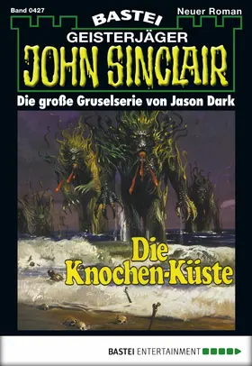 Dark |  John Sinclair - Folge 0427 | eBook | Sack Fachmedien