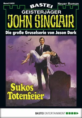 Dark |  John Sinclair - Folge 0450 | eBook | Sack Fachmedien