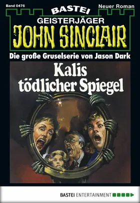 Dark |  John Sinclair - Folge 0476 | eBook | Sack Fachmedien