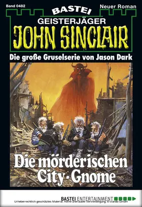 Dark |  John Sinclair - Folge 0482 | eBook | Sack Fachmedien