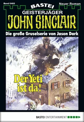 Dark |  John Sinclair - Folge 0483 | eBook | Sack Fachmedien