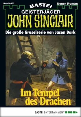 Dark |  John Sinclair - Folge 0487 | eBook | Sack Fachmedien