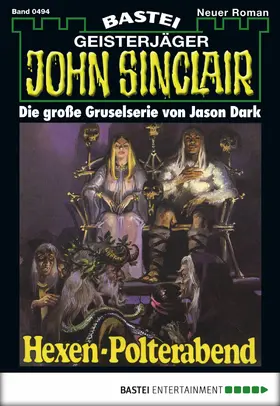 Dark |  John Sinclair - Folge 0494 | eBook | Sack Fachmedien