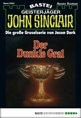 Dark |  John Sinclair - Folge 0500 | eBook | Sack Fachmedien