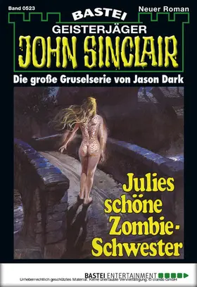 Dark |  John Sinclair - Folge 0523 | eBook | Sack Fachmedien