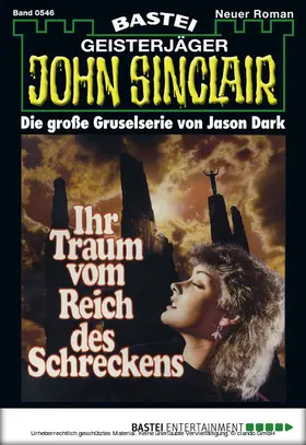 Dark |  John Sinclair - Folge 0546 | eBook | Sack Fachmedien