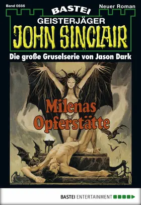 Dark |  John Sinclair - Folge 0556 | eBook | Sack Fachmedien