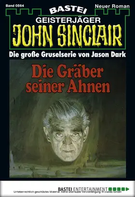 Dark |  John Sinclair - Folge 0564 | eBook | Sack Fachmedien