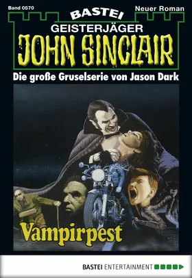 Dark |  John Sinclair - Folge 0570 | eBook | Sack Fachmedien