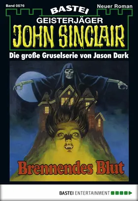 Dark |  John Sinclair - Folge 0576 | eBook | Sack Fachmedien