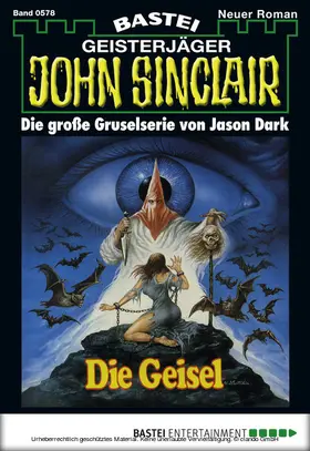 Dark |  John Sinclair - Folge 0578 | eBook | Sack Fachmedien