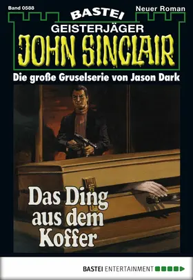 Dark |  John Sinclair - Folge 0588 | eBook | Sack Fachmedien