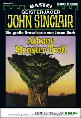 Dark |  John Sinclair - Folge 0601 | eBook | Sack Fachmedien