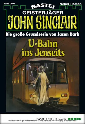 Dark |  John Sinclair - Folge 0607 | eBook | Sack Fachmedien