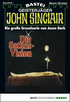 Dark |  John Sinclair - Folge 0615 | eBook | Sack Fachmedien