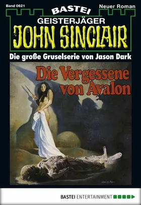 Dark |  John Sinclair - Folge 0621 | eBook | Sack Fachmedien