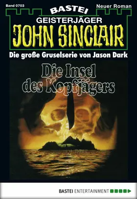 Dark |  John Sinclair - Folge 0703 | eBook | Sack Fachmedien