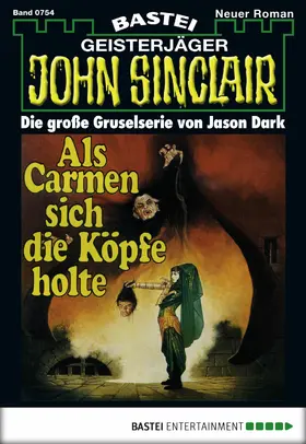 Dark |  John Sinclair - Folge 0754 | eBook | Sack Fachmedien