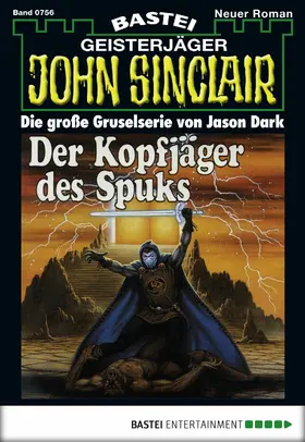 Dark |  John Sinclair - Folge 0756 | eBook | Sack Fachmedien