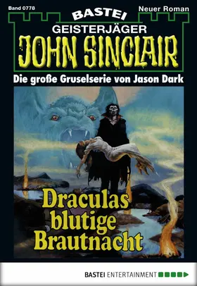 Dark |  John Sinclair - Folge 0778 | eBook | Sack Fachmedien