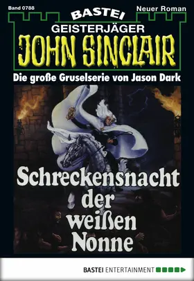 Dark |  John Sinclair - Folge 0788 | eBook | Sack Fachmedien