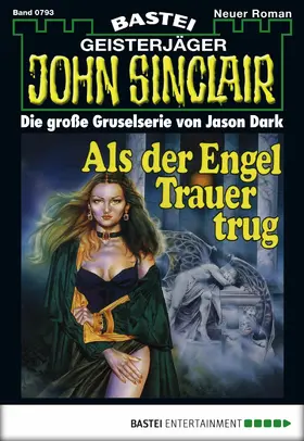 Dark |  John Sinclair - Folge 0793 | eBook | Sack Fachmedien