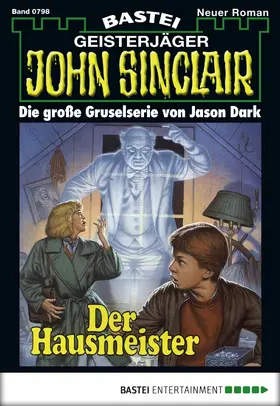 Dark |  John Sinclair - Folge 0798 | eBook | Sack Fachmedien