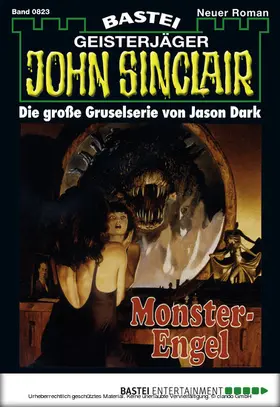 Dark |  John Sinclair - Folge 0823 | eBook | Sack Fachmedien