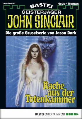 Dark |  John Sinclair - Folge 0850 | eBook | Sack Fachmedien