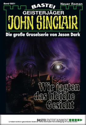 Dark |  John Sinclair - Folge 0851 | eBook | Sack Fachmedien