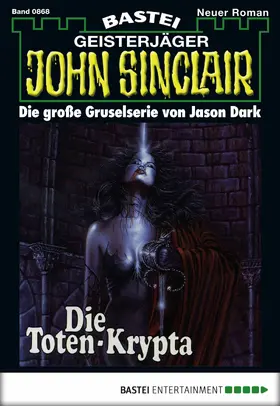 Dark |  John Sinclair - Folge 0868 | eBook | Sack Fachmedien