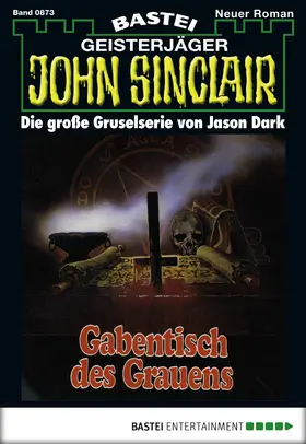 Dark |  John Sinclair - Folge 0873 | eBook | Sack Fachmedien