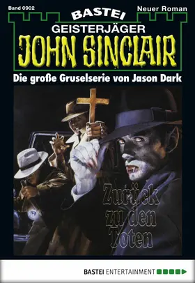 Dark |  John Sinclair - Folge 0902 | eBook | Sack Fachmedien