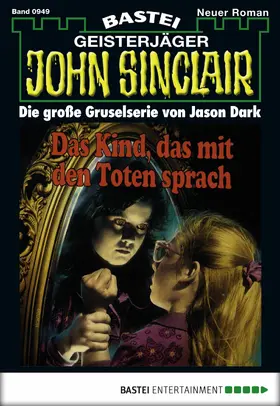 Dark |  John Sinclair - Folge 0949 | eBook | Sack Fachmedien