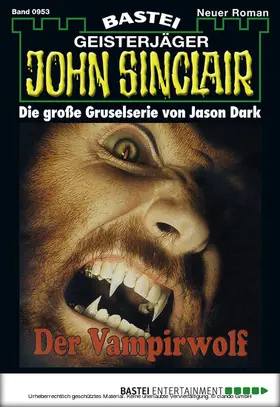 Dark |  John Sinclair - Folge 0953 | eBook | Sack Fachmedien