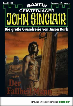 Dark |  John Sinclair - Folge 0959 | eBook | Sack Fachmedien