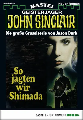 Dark |  John Sinclair - Folge 0978 | eBook | Sack Fachmedien