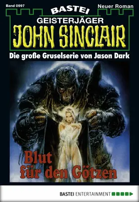 Dark |  John Sinclair - Folge 0997 | eBook | Sack Fachmedien