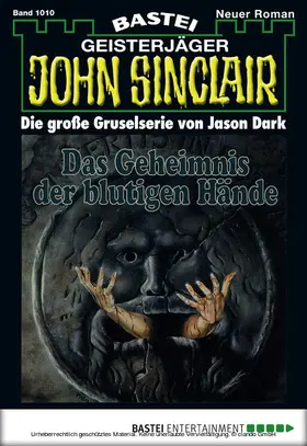 Dark |  John Sinclair - Folge 1010 | eBook | Sack Fachmedien