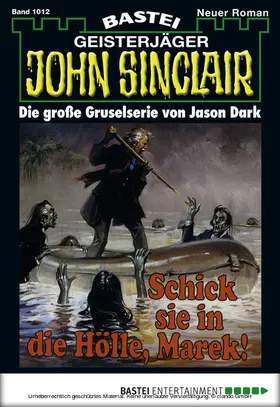 Dark |  John Sinclair - Folge 1012 | eBook | Sack Fachmedien