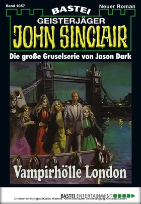 Dark |  John Sinclair - Folge 1057 | eBook | Sack Fachmedien