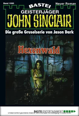 Dark |  John Sinclair - Folge 1080 | eBook | Sack Fachmedien